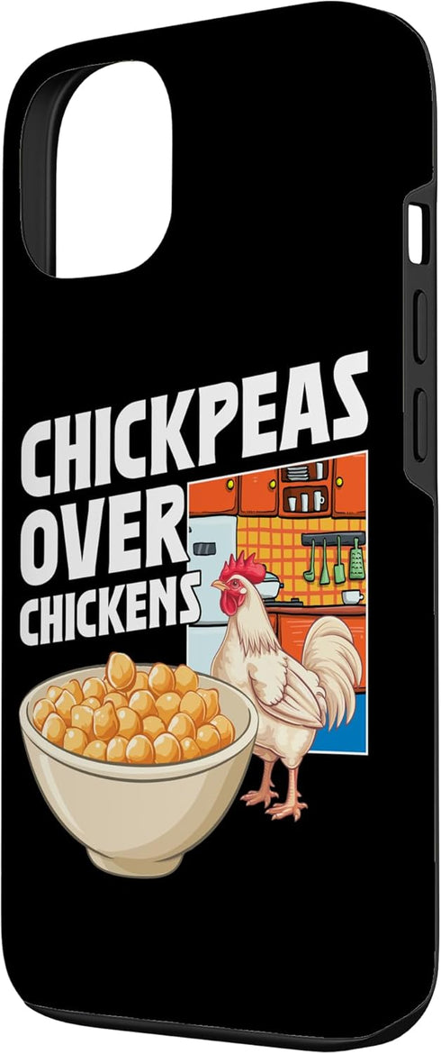 Veganism Vegan Food Lover Vegan Cooking Humor 13 Chickpeas Over Chickens Vegan Funny Vegan Lifestyle Vegans Case