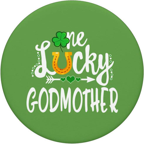 One Lucky Godmother St Patricks Day Matching Grandma PopSockets Swappable PopGrip