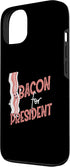Funny Bacon Designs For Bacon Lovers 13 Bacon For President Funny Bacon Strip Case for iPhone
