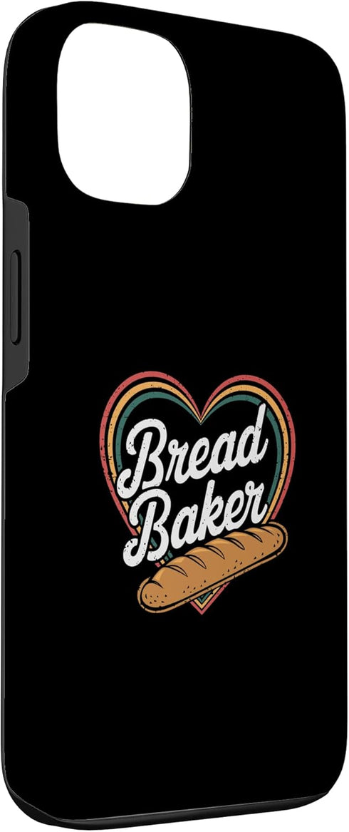 Sourdough Bread Baking Funny Baker Bread Making JM 13 Bread Baker Heart Bread Baking Funny Bread Making Bakery Case