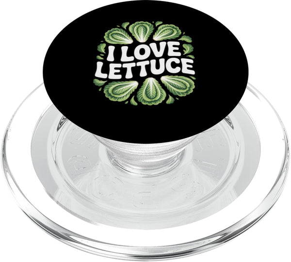 Lettuce Enthusiast Vegetables Humor I Love Lettuce Fresh Salad Lover PopSockets PopGrip for MagSafe