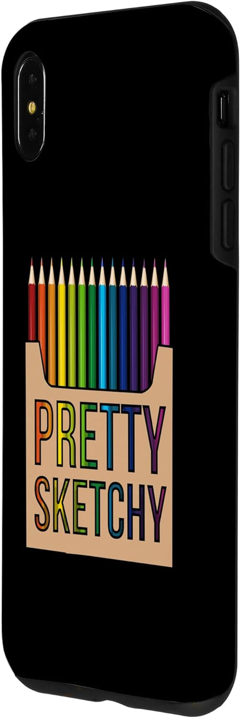 iPhone XS Max Pretty Sketchy Fun Art Lover Colored Pencils Artists Case
