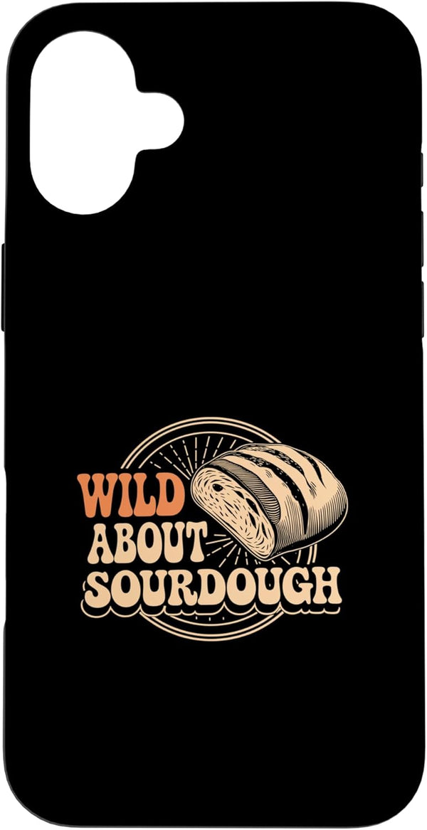 Sourdough Bread Baking Funny Baker Bread Making JM Wild About Sourdough Bread Baking Bakery Case for iPhone 16 Plus