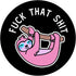 Fuck That Shit Pink Sloth Kawaii Animal PopSockets PopGrip: Swappable Grip for Phones & Tablets