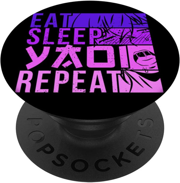 Eat Sleep Yaoi Repeat Fujoshi Anime Boy Gay Manga PopSockets Standard PopGrip