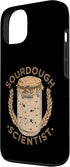 Sourdough Scientist Bread Baker 13 Sourdough Scientist Bread Making Bakery Bread Baking Case for iPhone