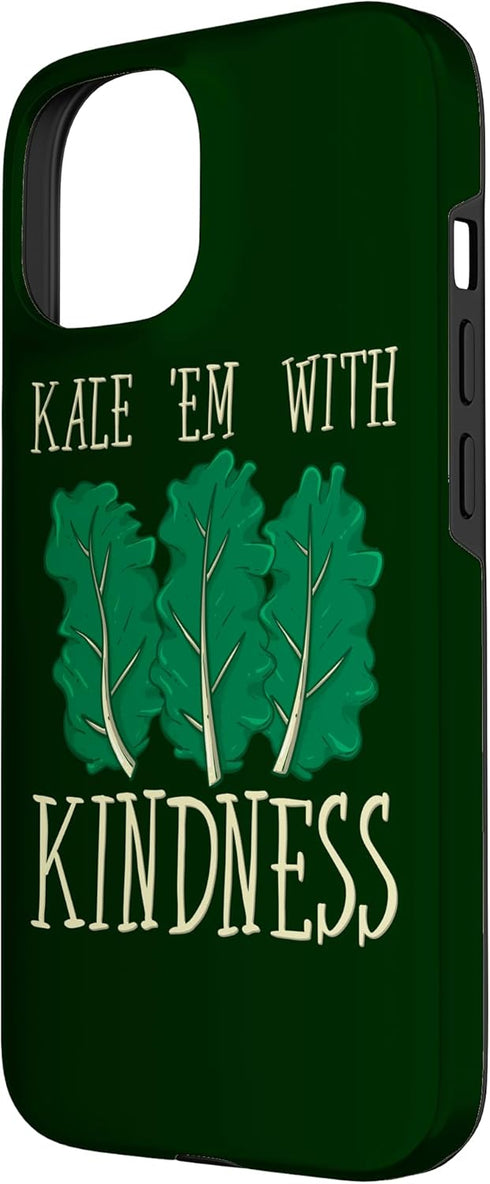 Funny Kale Gifts 15 Kale 'Em with Kindness Veggie Vegan Vegetables Vegetarian Case for iPhone