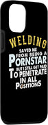 iPhone 12/12 Pro Funny Welding Gifts for Proud Welders Case