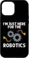 iPhone 15 Pro Max Case Funny Robotics for Men Women Robots Engineering Lovers