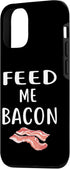 ShirtZilla 12/12 Feed Me Bacon T Shirt Bacon Shirt Kids Funny Bacon Case for iPhone Pro