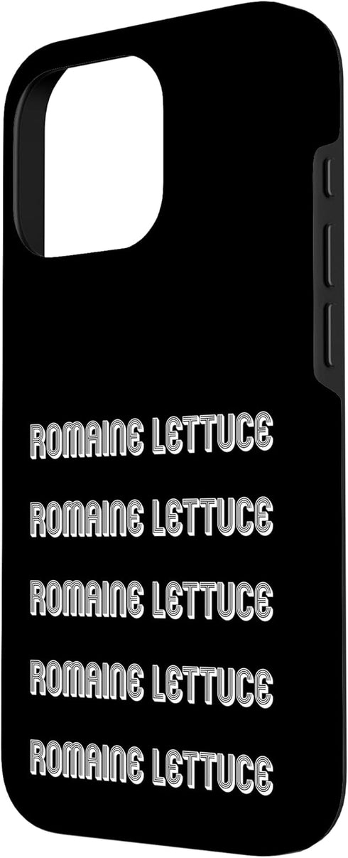 Romaine Lettuce ApparelEat Romaine Lettuce Apparel 16 Eat Romaine Lettuce Case for iPhone Pro