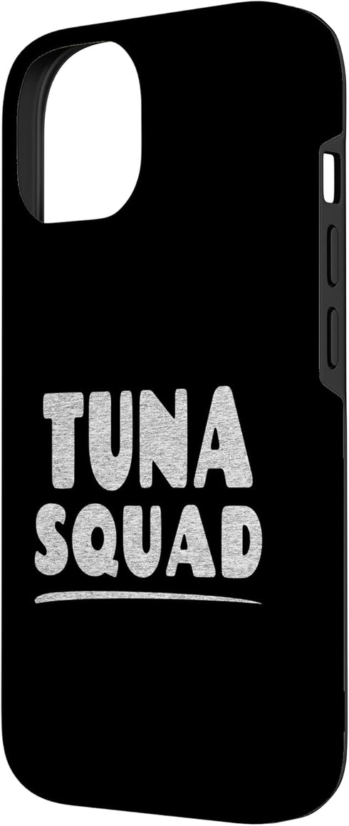 i Love Tuna 14 Tuna Squad - Fish Lover Case for iPhone