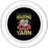 Funny Statement Accessories Crochet & Knitting It's Not Hoarding If It's Yarn Crotchet Knitting Funny PopSockets