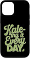 Vegan Vegetarian Kale Everyday Enthusiasts Kale-ing It Every Day Vegan Vegetarian Lifestyle Case for iPhone 12/12 Pro