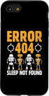iPhone SE (2020) / 7 / 8 Case - Error 404 Sleep Not Found Robotic Programming