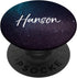 Hanson Name Personalized Birthday Men Boys Universe PopSockets Swappable PopGrip