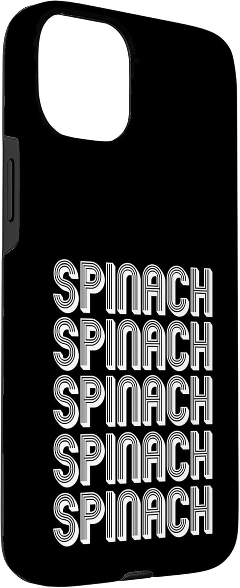 Spinach ApparelEat Spinach Apparel 15 Eat Spinach Case for iPhone Plus