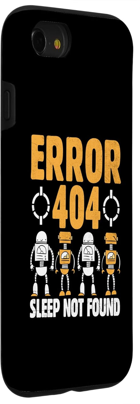 iPhone SE (2020) / 7 / 8 Case - Error 404 Sleep Not Found Robotic Programming