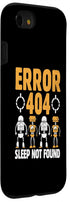iPhone SE (2020) / 7 / 8 Case - Error 404 Sleep Not Found Robotic Programming