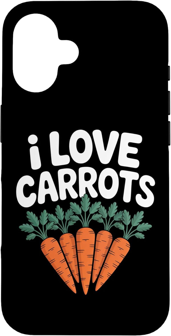 Vegetable Enthusiast Carrot Lover I Love Carrots Vegetable Humor Case for iPhone 16