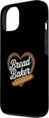Sourdough Bread Baking Funny Baker Bread Making JM 13 Bread Baker Heart Bread Baking Funny Bread Making Bakery Case