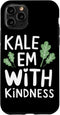 Vegan Lifestyle Kale Slogan Eco Friendly Kale Em With Kindness Vegan Quote Vegan Lifestyle Kale Sloga Case for