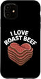 Roast Beef Lover BBQ Deli Meat Heart Carnivore I Love Roast Beef Heart Stack Meat Lover BBQ Case for iPhone