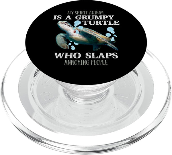 My Spirit Animal Is Grumpy Turtle Who Slaps Annoying People PopSockets MagSafe PopGrip for iPhone