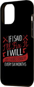 iPhone 14 Plus If I Said I'll Fix It I Will Humorous Handyman Home Repairs Case