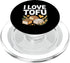 Vegan Plant Based Tofu Love Designs I Love Tofu Vegan Friendly Message PopSockets PopGrip for MagSafe