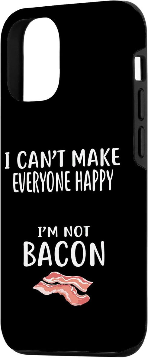 I Cant Make Everyone Happy Im Not Bacon ShirtZilla 12/12 I Cant Make Everyone Happy Im Not Bacon Shirt Foodie Bacon