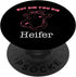 But Did You Die Heifer Cow PopSockets Swappable PopGrip