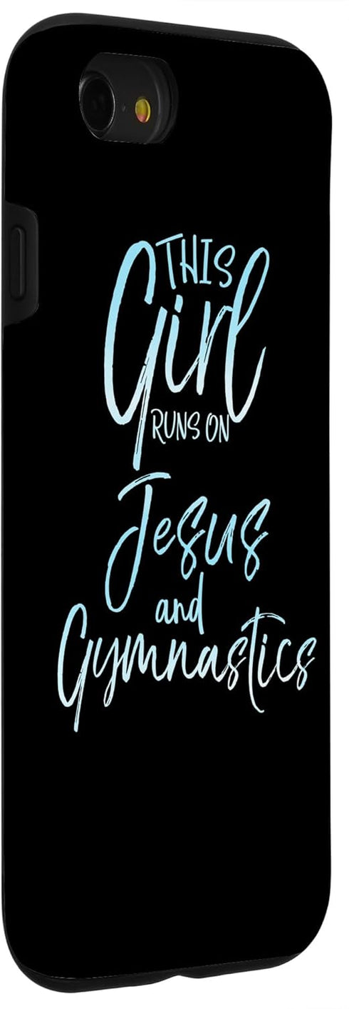Cute Gymnast Gift: iPhone SE (2020) / 7 / 8 Case - "This Girl Runs on Jesus and Gymnastics"