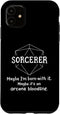 iPhone 11 Sorcerer Funny Character Joke Case for Roleplaying Games RPG Gamer