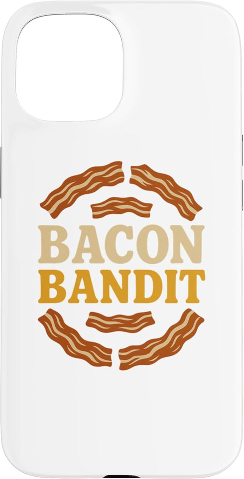 Sizzling Bacon Passion Apparel for Food Bacon Bandit Funny Bacon Lovers for Foodies Case for iPhone 15