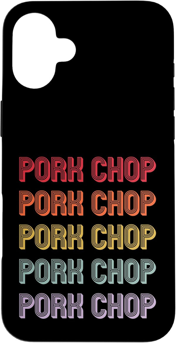 Pork Chop Apparel Pork Chop Case for iPhone 16 Plus