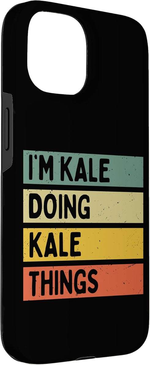 Personalized Gift Ideas Kale 15 I'm Kale Doing Kale Things Funny Personalized Quote Case for iPhone