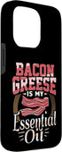 Bacon Lover Apparel 15 Bacon Grease is My Essential Oil Funny Foodie Case for iPhone Pro