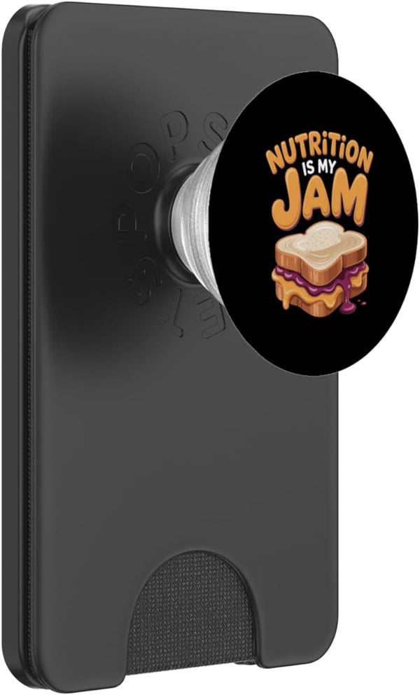 Happy Spread Studio Nutrition is My Jam Cute Breakfast Pun PopSockets PopWallet for MagSafe