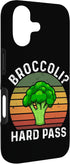 Anti Broccoli Humor Squad Broccoli? Hard Pass 17 Broccoli? Hard Pass Case for iPhone