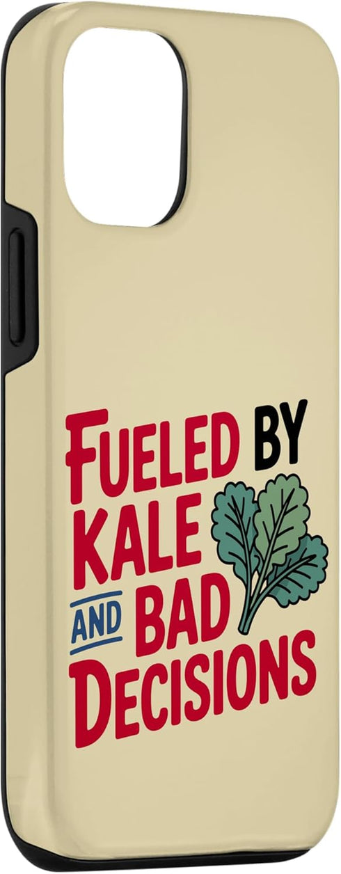 Kale Funny Meme T-Shirt for Men Women 12/12 Fueled by Kale and Bad Decisions Funny Kale Case for iPhone Pro