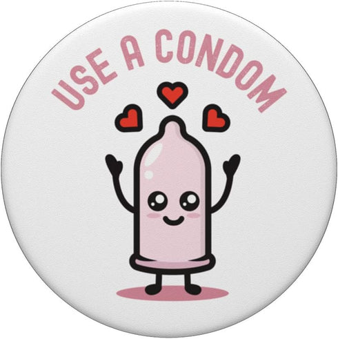 Remember to use condoms to protect yourself Use A Condom with Kawaii Condom with Hearths PopSockets Swappable PopGrip