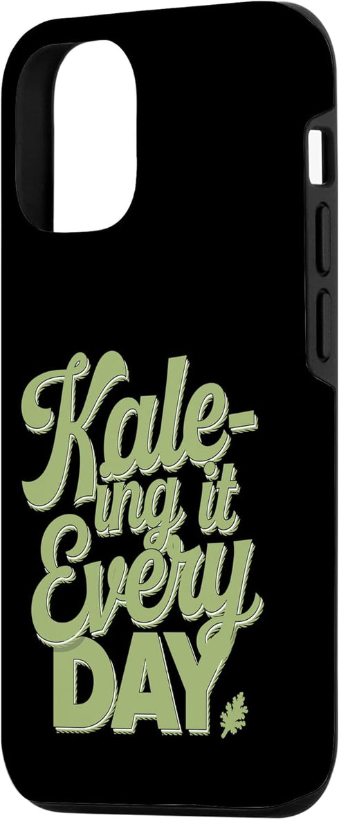Vegan Vegetarian Kale Everyday Enthusiasts 12/12 Kale-ing It Every Day Vegan Vegetarian Lifestyle Case for iPhone Pro