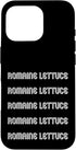 Romaine Lettuce ApparelEat Romaine Lettuce Apparel Eat Romaine Lettuce Case for iPhone 16 Pro