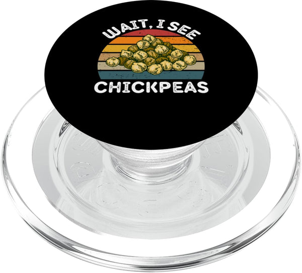 Vintage Wait, I See Chickpeas Food Lover Vintage Chickpeas Wait, I See Chickpeas Retro Chickpeas PopSockets MagSafe PopGrip for