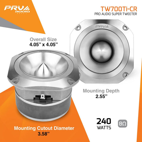 PRV AUDIO TW700Ti-CR Super Tweeter, 4" Titanium Bullet, 8 Ohm, 240 Watts, Single