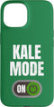 Funny Kale Saying Mode On Power Button Kale Mode On Funny Vegan Vegetable Lover Healthy Food Quote Case for
