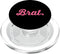 PopSockets MagGrip for iPhone - Brat, Funny Item for a brat
