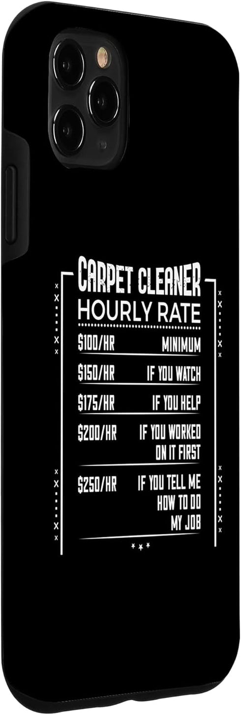 iPhone 11 Pro Max Carpet Cleaning Dad Hourly Rate Portable Cleaner Humor Gift Case