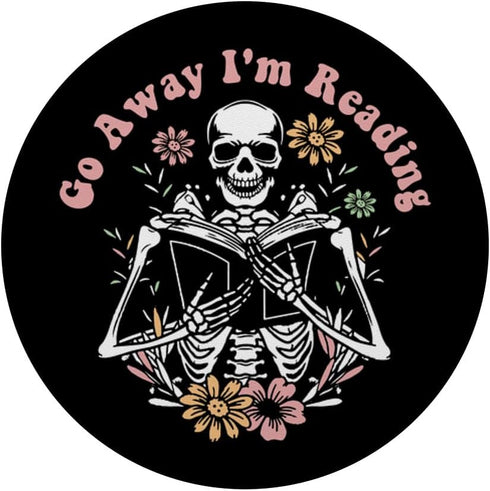 Funny Skeleton Reading Book Go Away I'm Reading PopSockets Adhesive PopGrip
